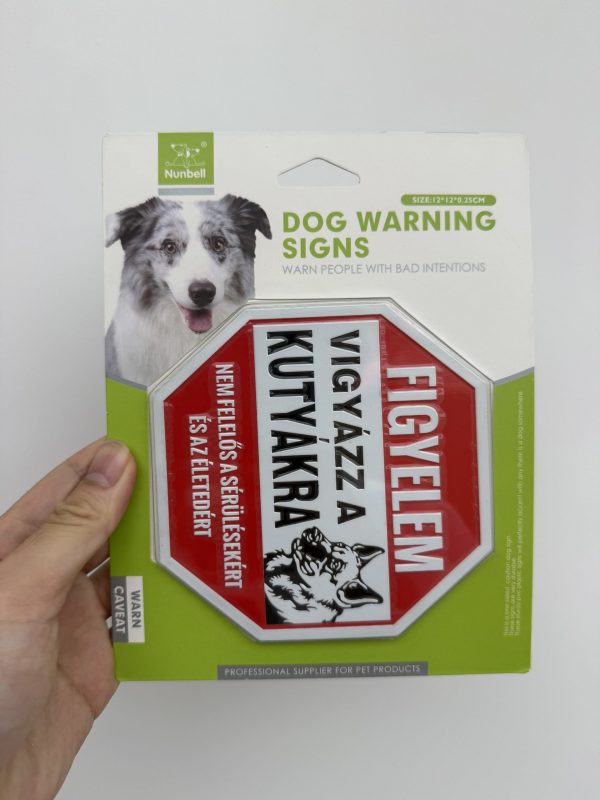 Nunbell Dog Warning Sign